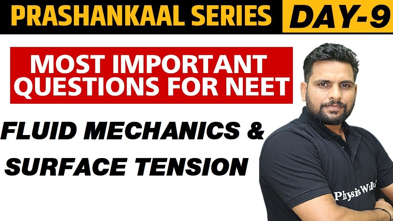 FLUID MECHANICS & SURFACE TENSION (PART-1) | Most Important Questions For NEET | Prashankaal Series