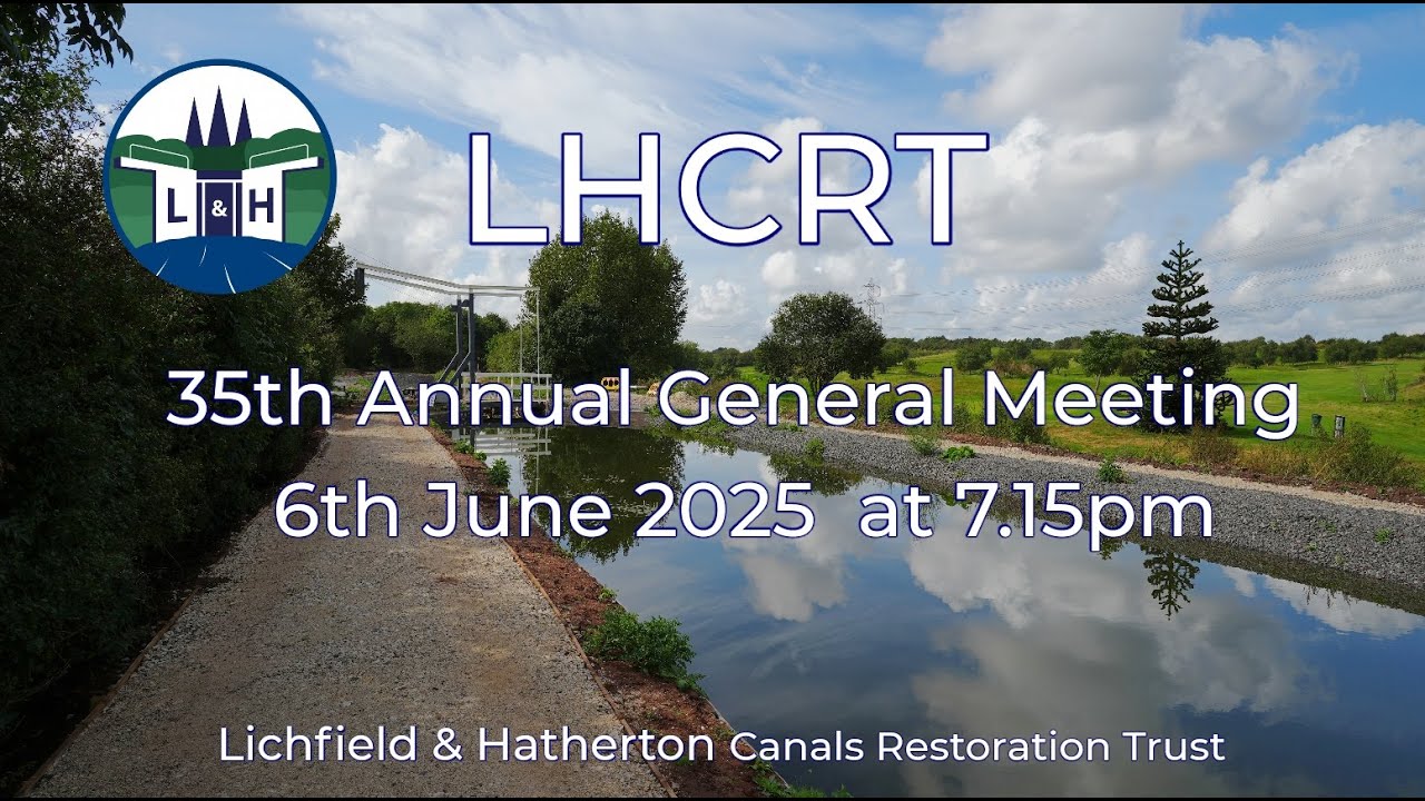 Lichfield & Hatherton Canals Restoration Trust 35th AGM