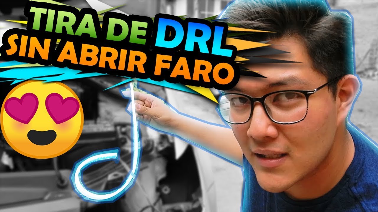 TIRA DRL SIN ABRIR EL FARO | SE VE MUY BIEN | MODIFICACION DE FARO - Livander