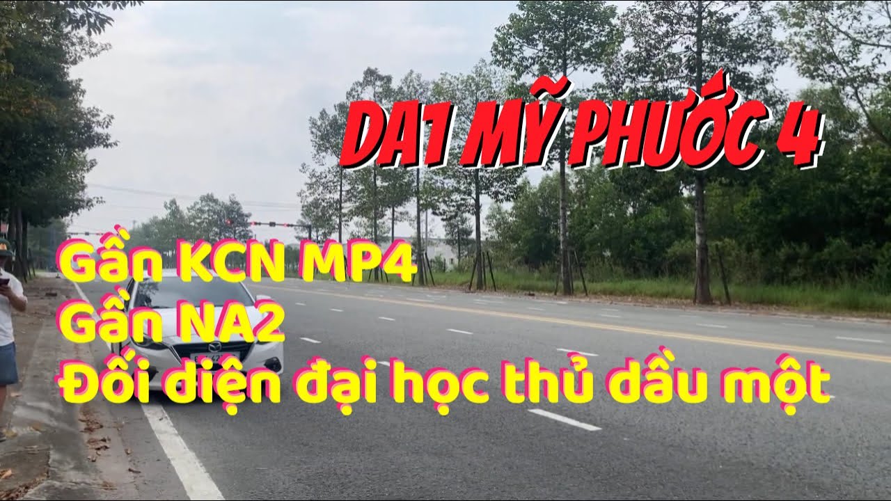 Da1 mỹ phước 4, đối diện đại học thủ dầu một
