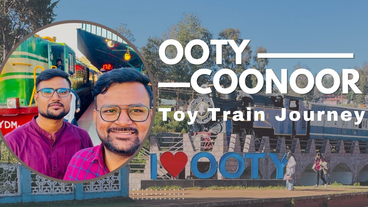 Ooty toy train first class journey | Ooty to coonoor | Travel Twins