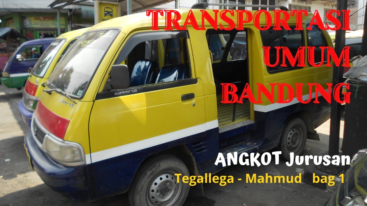 Transportasi Umum Bandung. Angkot jurusan Tegallega - Mahmud. Bag 1