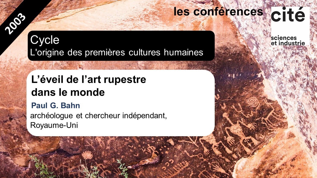 L'&eacute;veil de l'art rupestre dans le monde