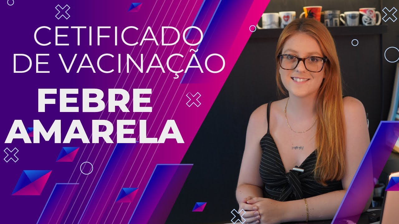 Como emitir o certificado de vacinação contra a febre amarela