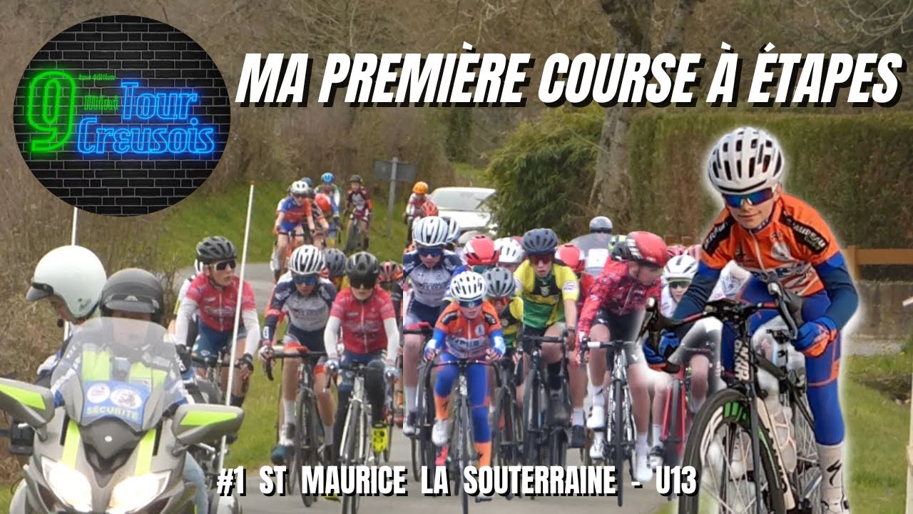 Je participe à mon premier Tour !!  ETAPE 1 du Mini-tour Creusois - St Maurice la Souterraine