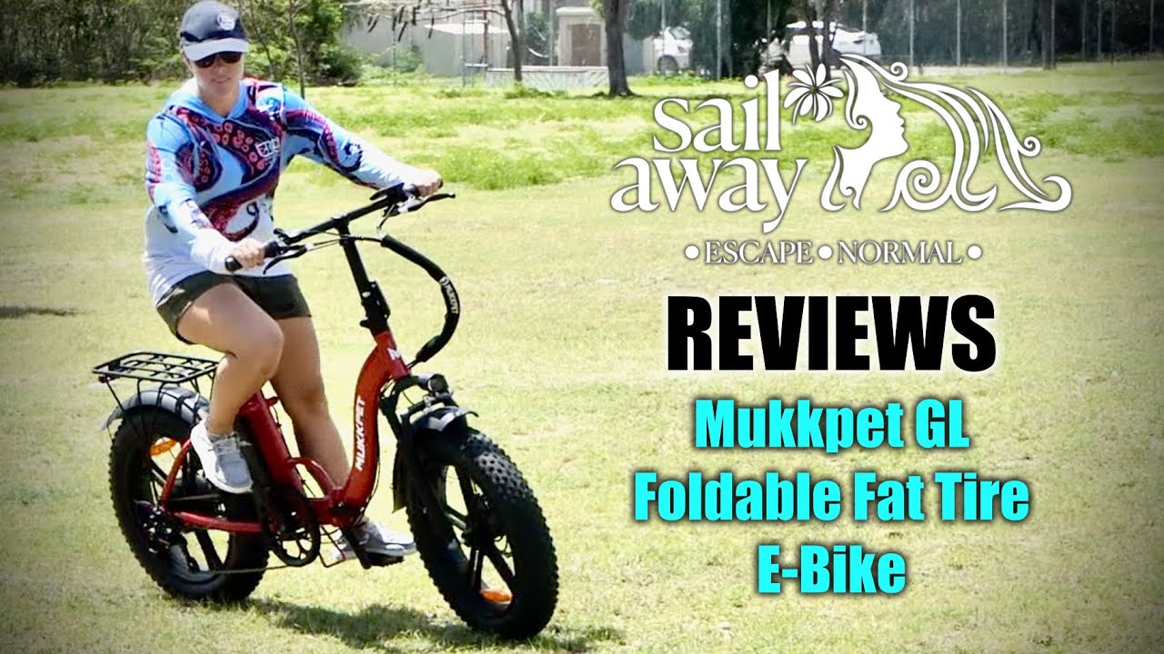 E-Bike BEAST - MukkPet GL Foldable Fat Tire Electric Bike | SailAway REVIEWS