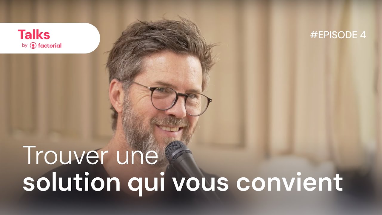 Trouver la solution qui vous convient Ép.4