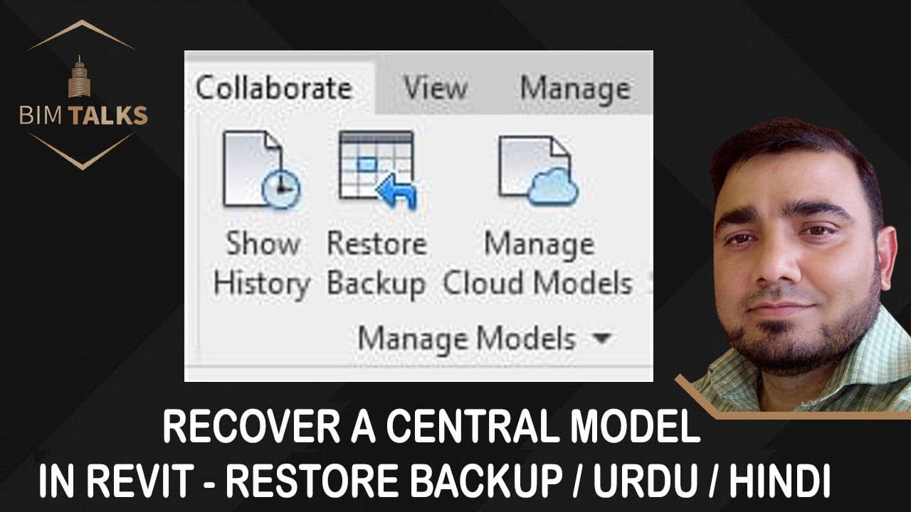 RECOVER A CENTRAL MODEL IN REVIT - RESTORE BACKUP TOOL / URDU / HINDI