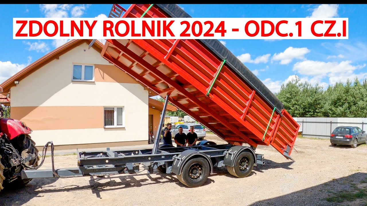 ZDOLNY ROLNIK 2024 odc.9 (cz.1) - ZBUDOWALI PRZYCZEPĘ TANDEM 22T