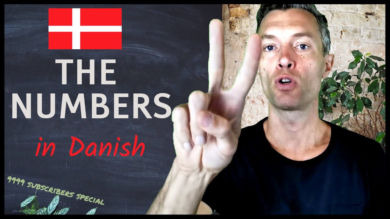 The Numbers in Danish - from 0 to ∞