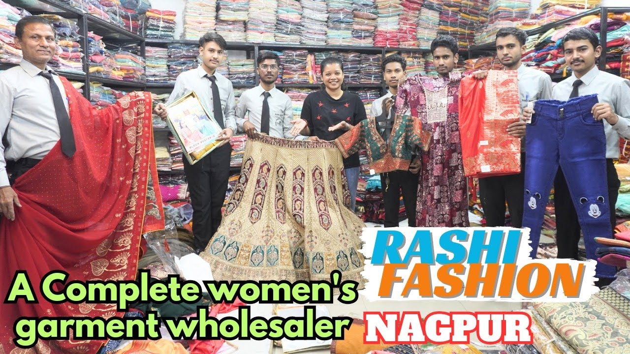 A Complete women's garment wholesaler, RASHI FASHION, NAGPUR #rourkelayoutuber