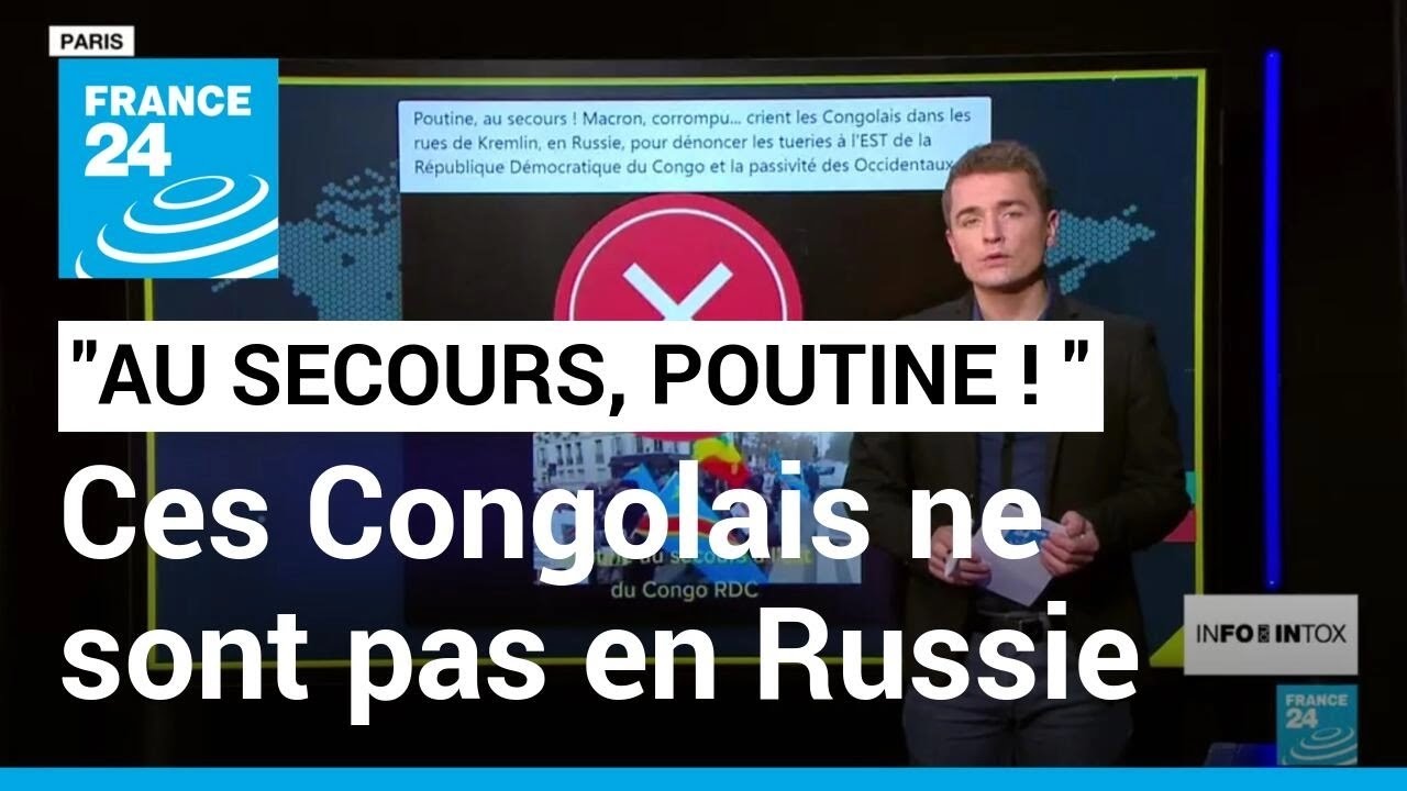 Ces Congolais ne manifestent pas en Russie ! • FRANCE 24