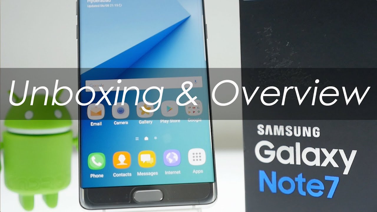 Samsung Galaxy Note 7 Unboxing & Overview