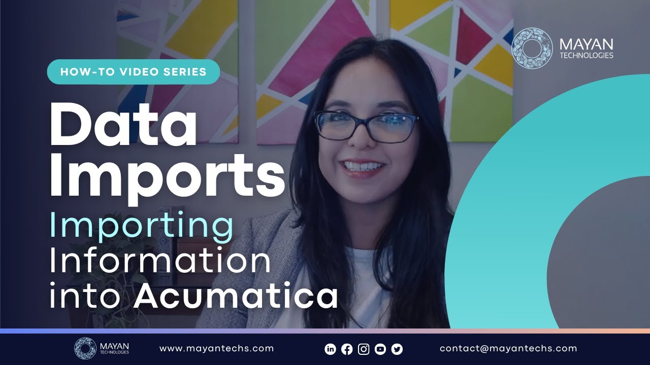 How To Import Information into Acumatica