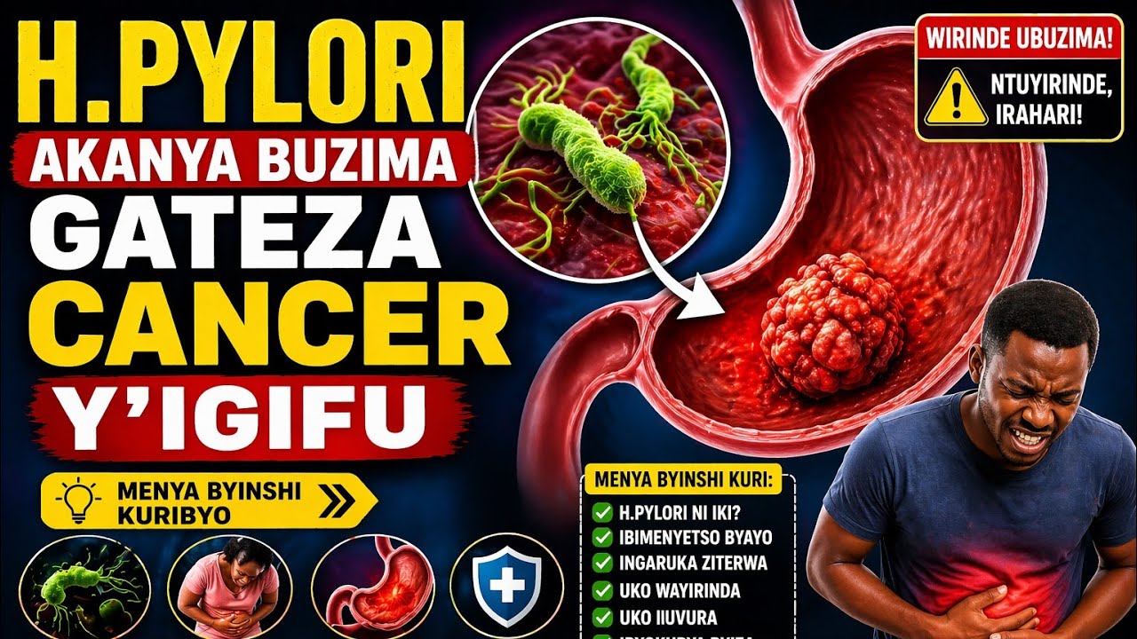 Imwe mu ndwara z'igifu yitwa PYLORI akayo kashobotse