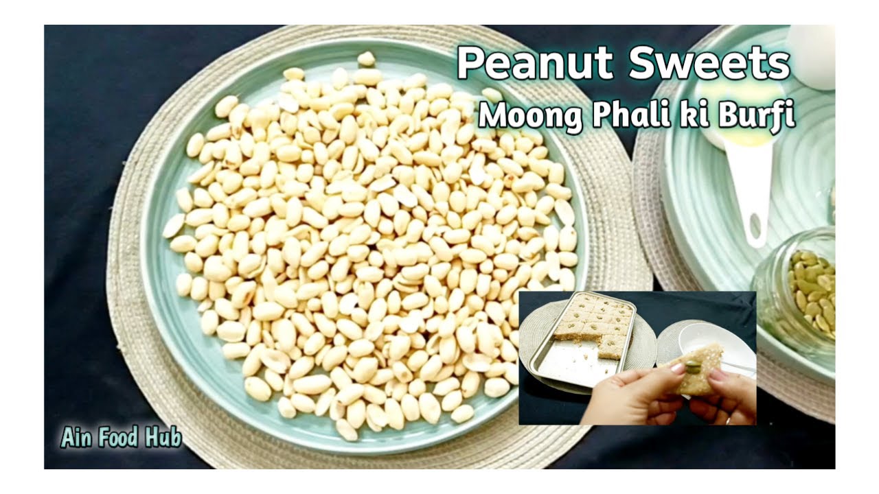 Peanut sweets|Moong Phali Ki Burfi By Ain Food Hub Recipe|Peanuts Mithai For Winter Special Recipe