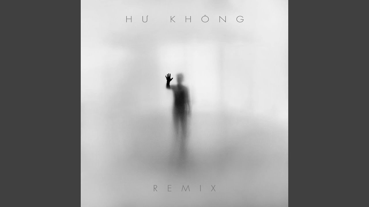 Hư Kh&ocirc;ng (Lofi Ver.)