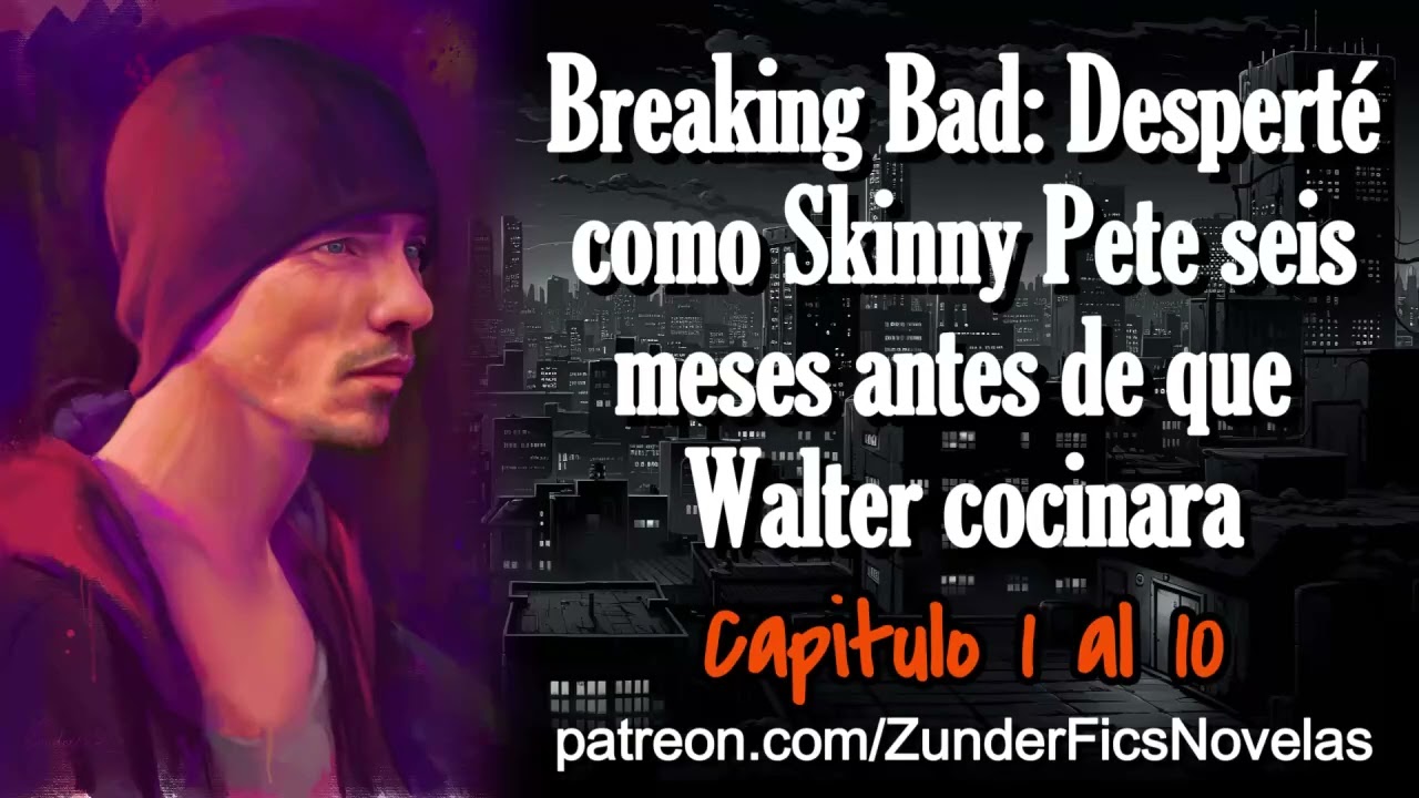 Breaking Bad: Desperté como Skinny Pete, seis meses antes de que Walter cocinara - Capitulo 1 al 10