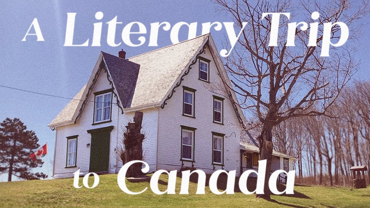 A Literary Trip To Canada: Antique Books, Bookshops, and Anne of Green Gables