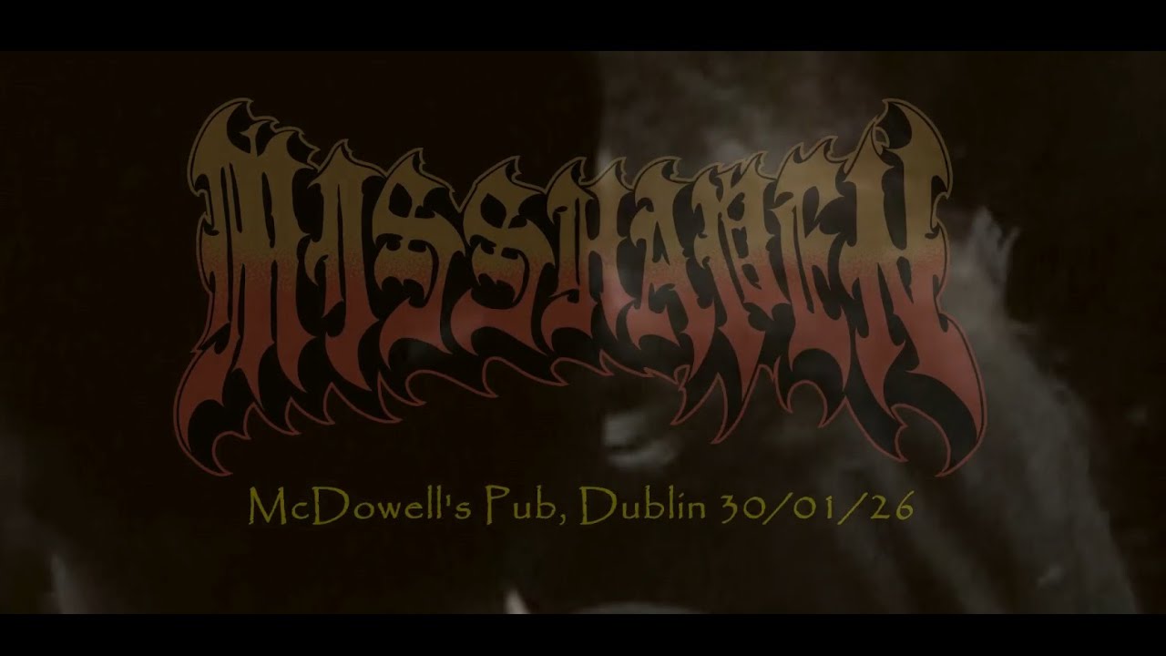 MISSHAPEN DHC - McDowell's Pub, Dublin 30/01/26