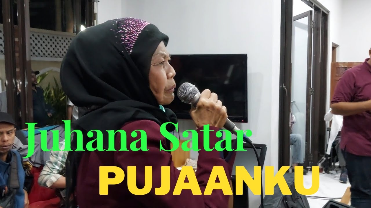 JUHANA SATAR  -  Pujaanku   |  SAMAR MELAYU