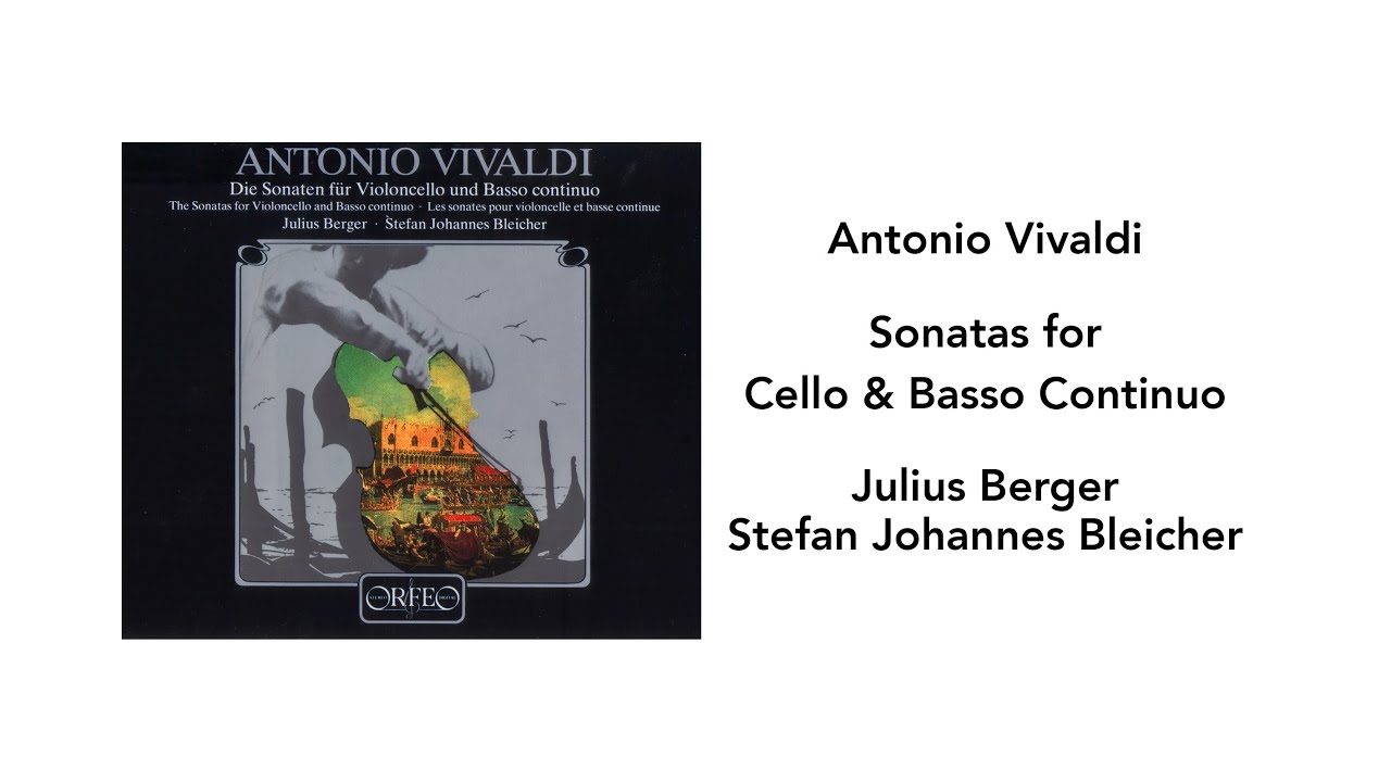 Antonio Vivaldi: Cello Sonatas, Julius Berger - Side 3