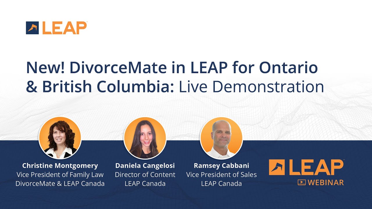 LEAP Webinar: DivorceMate in LEAP for Ontario and British Columbia