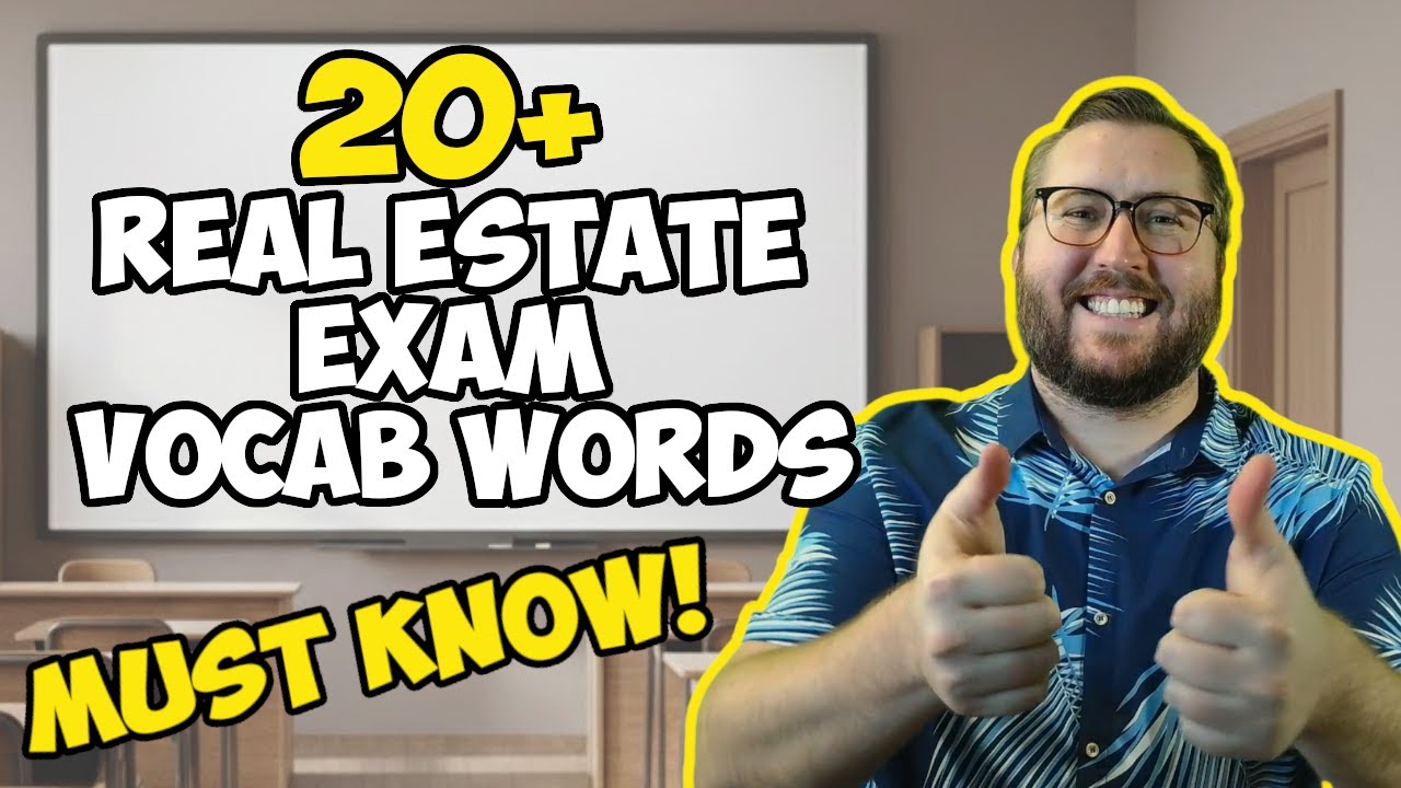 *MUST KNOW* Real Estate Exam Vocabulary Terms For 2026
