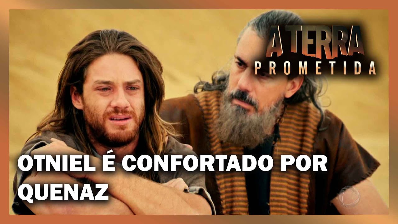 Otniel chora pela humilhação que sofreu e é confortado por Quenaz | A TERRA PROMETIDA