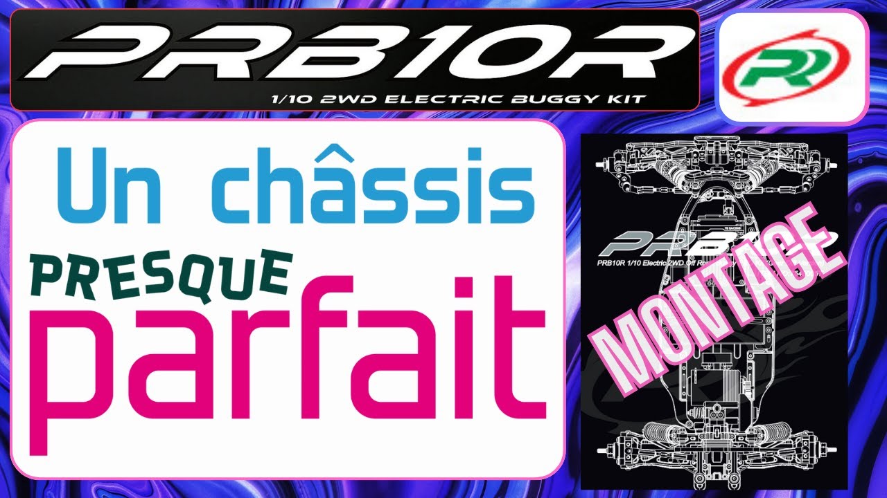 Montage du châssis PR Racing PRB10R, un châssis presque parfait