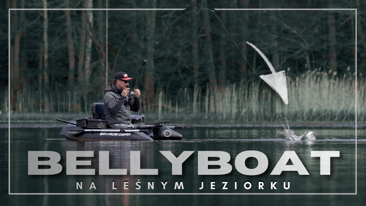 Ł&Oacute;DKĄ TU NIE POŁOWISZ, WIĘC ZABRAŁEM BELLYBOAT