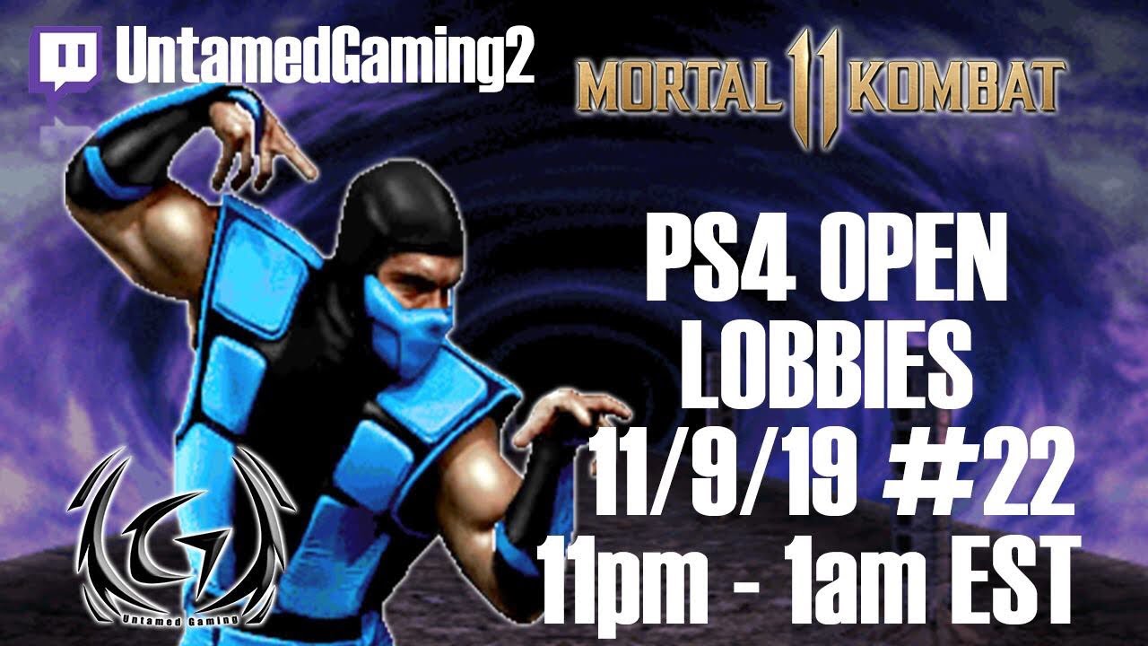 MK11 PS4 Open Lobbies #22 11/9/19