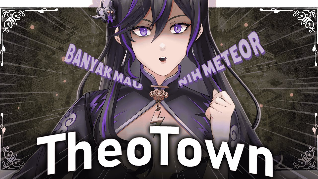 【 THEOTOWN #2 】 NEGARA KEKUASAAN VALTHEA NIH
