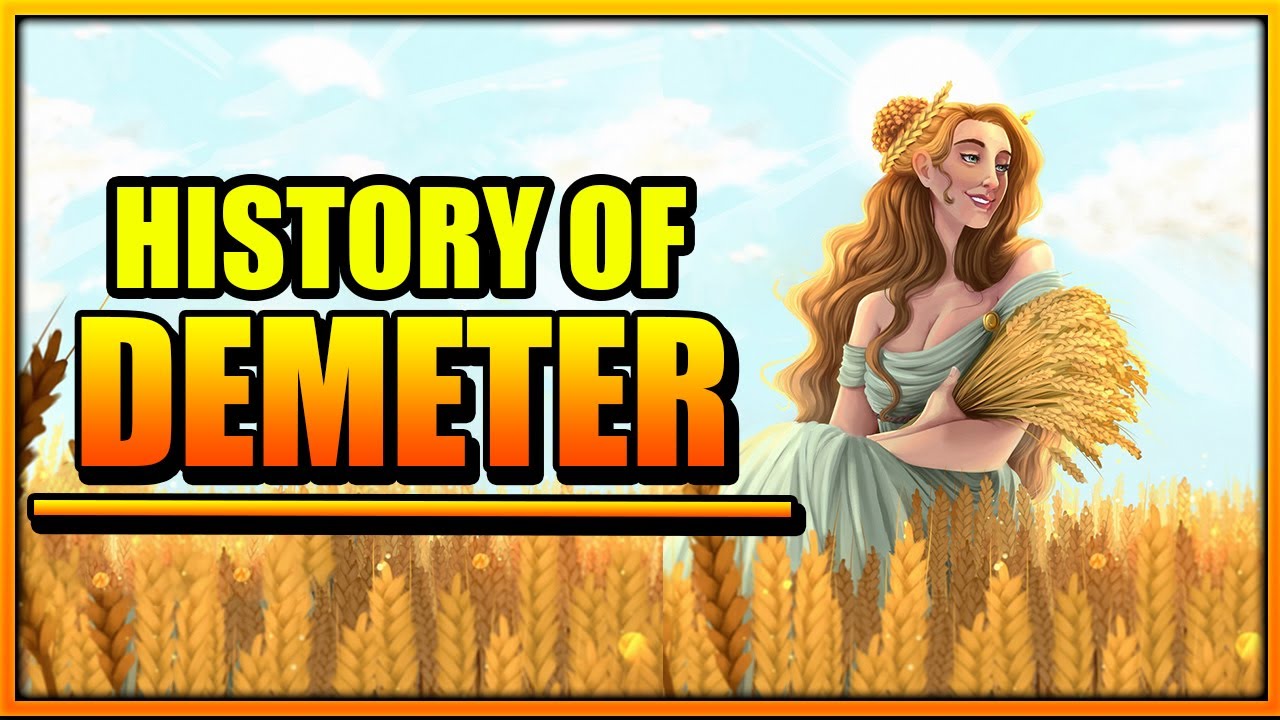 Demeter the Goddess of Fertility Greek mythology - History