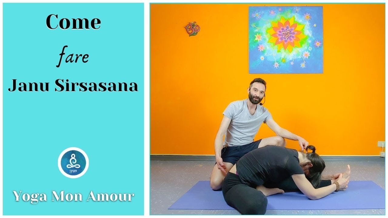 come eseguire janu sirsasana / piegamenti in avanti yoga