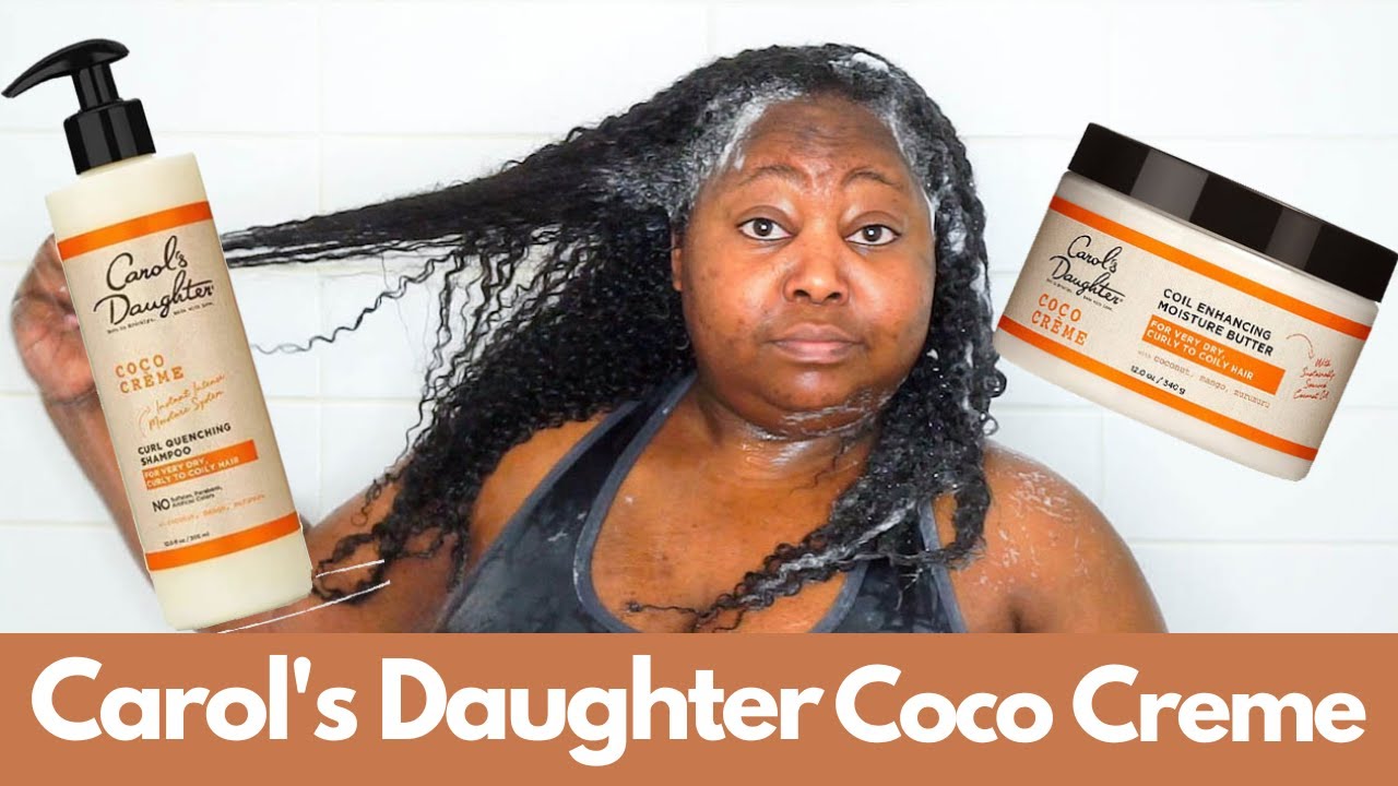 WASH DAY: Carol's Daughter Coco Creme Line