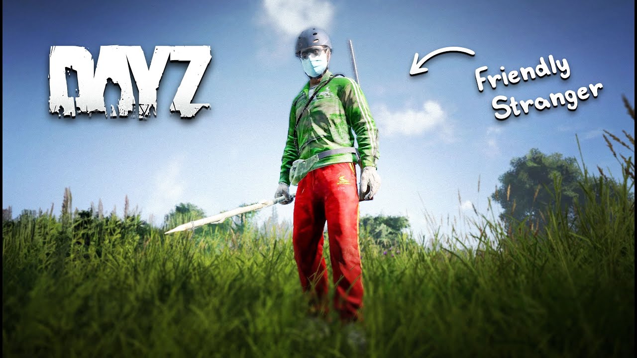 The Stranger Who Restored My Trust – DayZ