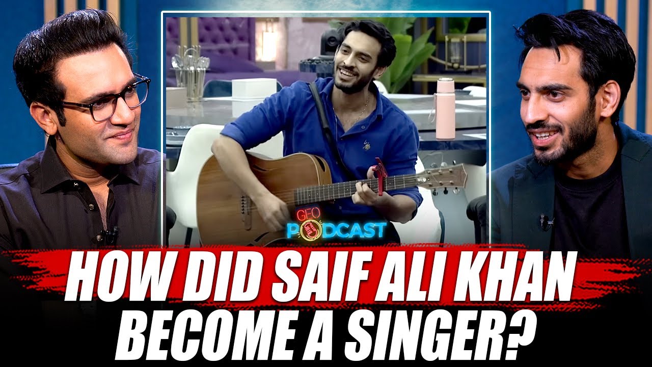 How did 𝗦𝗮𝗶𝗳 𝗔𝗹𝗶 𝗞𝗵𝗮𝗻 become a singer? - 𝗚𝗲𝗼 𝗣𝗼𝗱𝗰𝗮𝘀𝘁 with Mubashir Hashmi