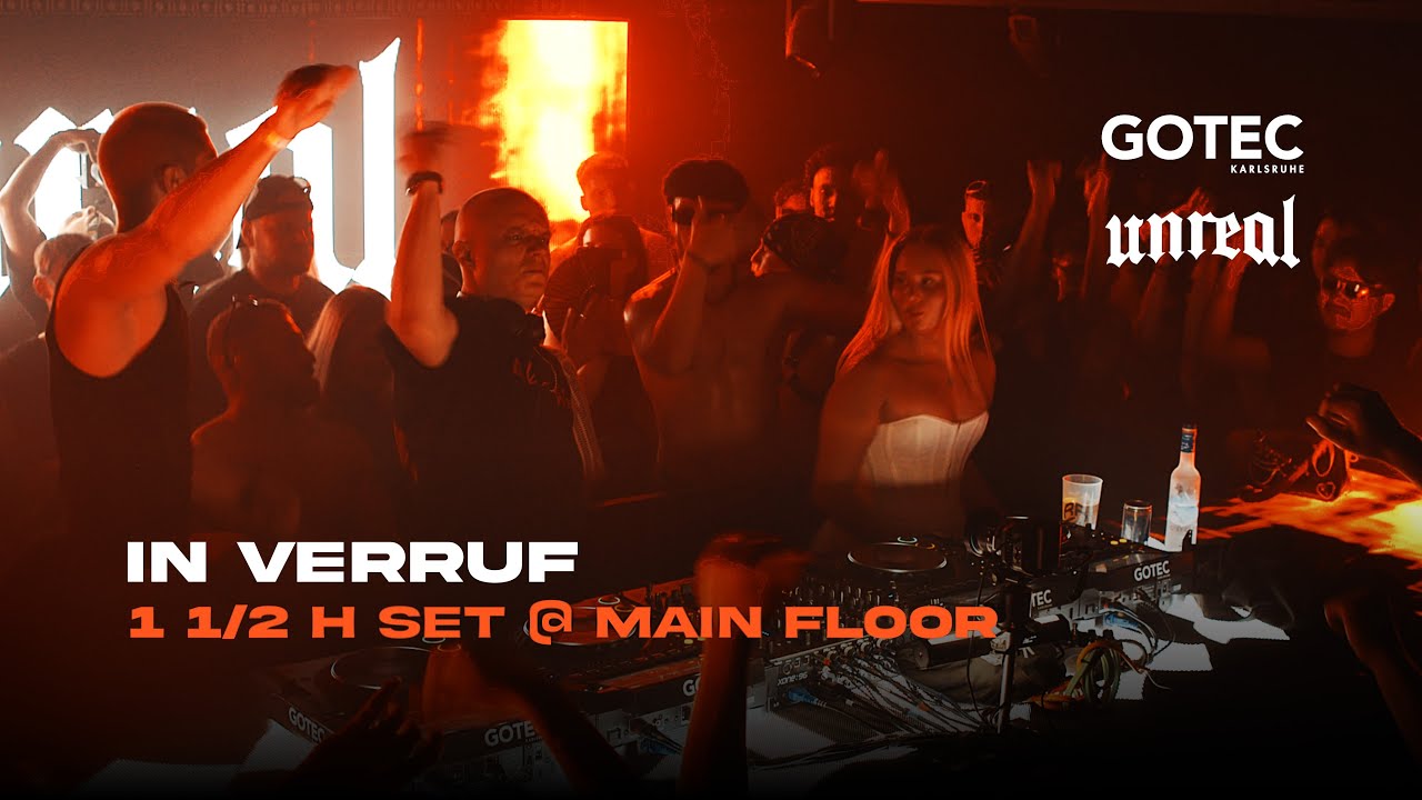 In Verruf | Main floor  - Gotec Club | 1 1/2 H Schranz Set
