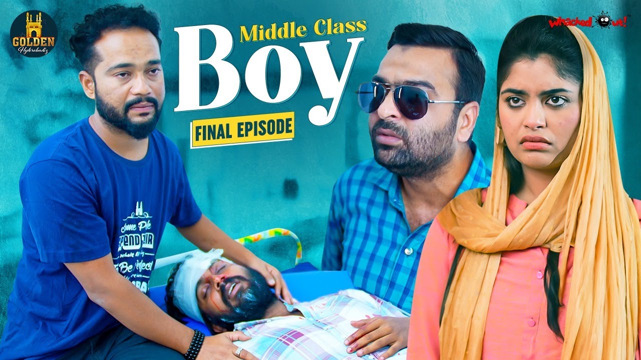 Middle Class Boy | Final Episode | Family Drama Comedy | Hyderabadi Funny Vide | Golden Hyderabadiz