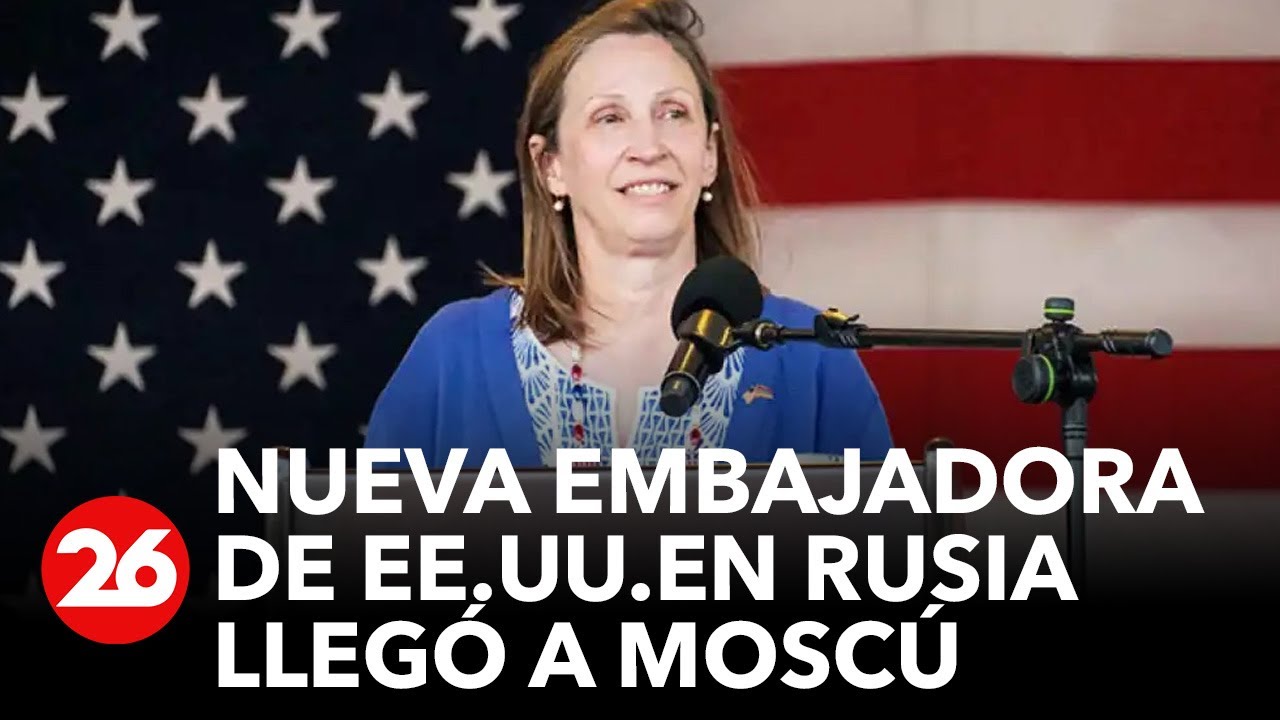 La nueva embajadora de Estados Unidos en Rusia llegó a Moscú
