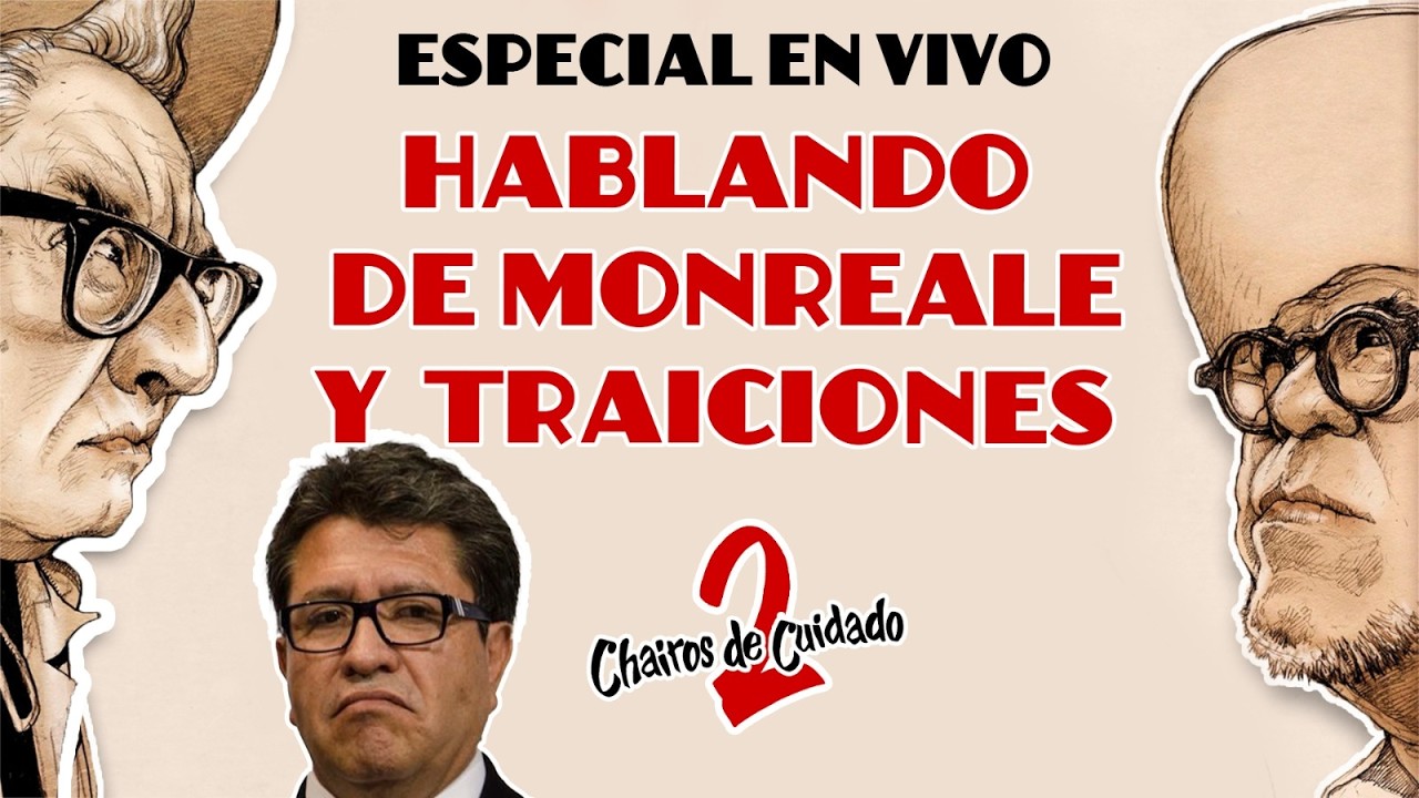 HABLANDO DE MONREALES Y TRAICIONES || 2 CHAIROS DE CUIDADO