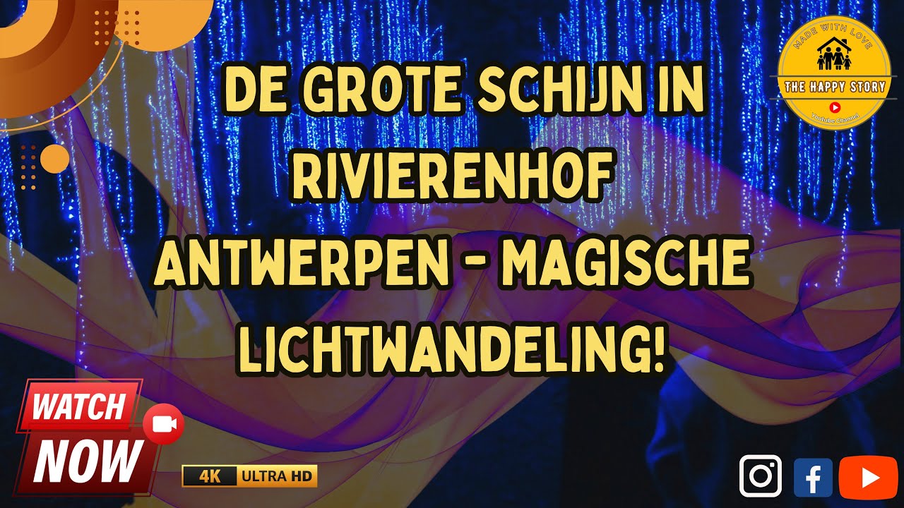 # 135 De Grote Schijn in Rivierenhof Antwerpen   Magische Lichtwandeling  17/11/2024