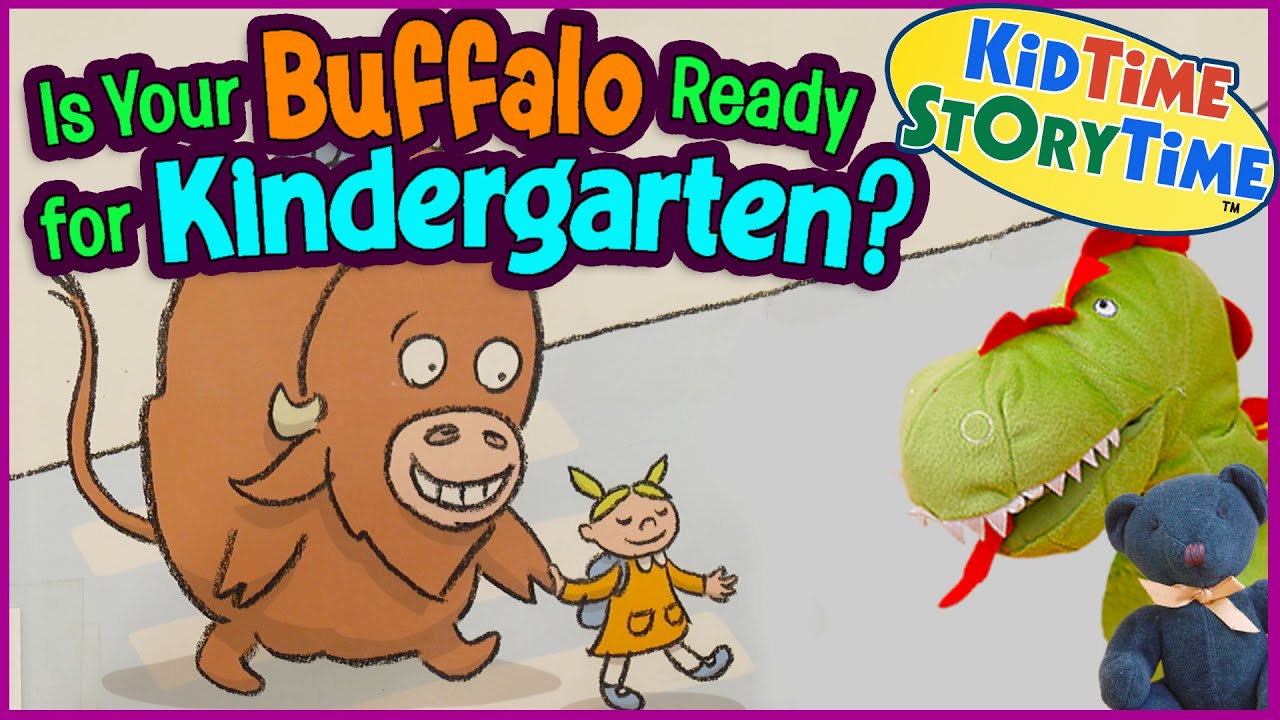 Is Your BUFFALO Ready for Kindergarten? | first day of school read aloud
