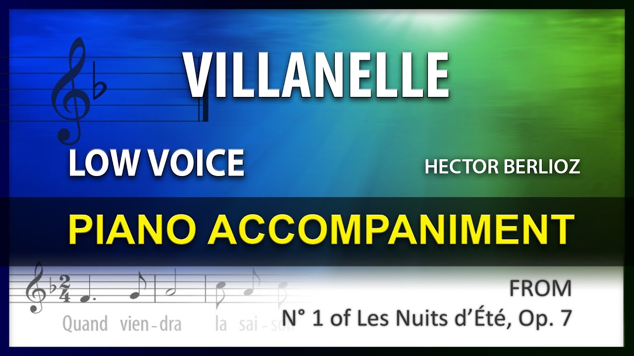 Les Nuits d’Été, Villanelle / Karaoke / Berlioz / Low Voice