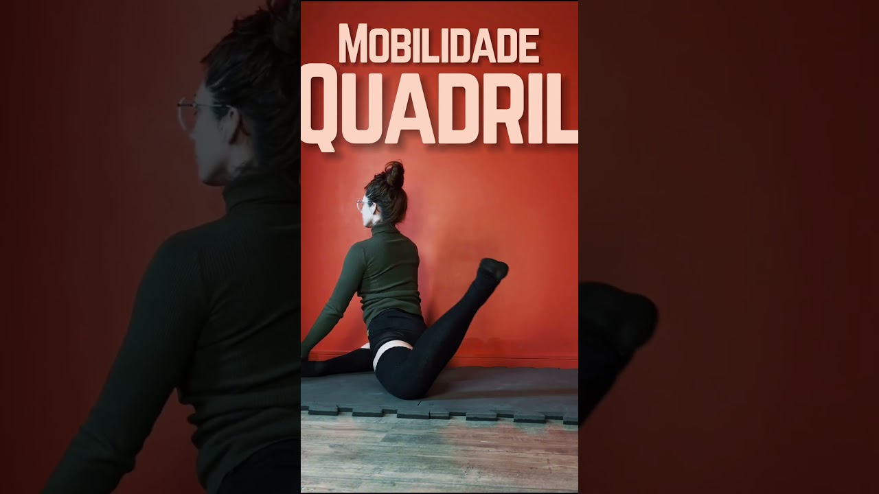 Exercícios para ganhar mais mobilidade no quadril ✅ 