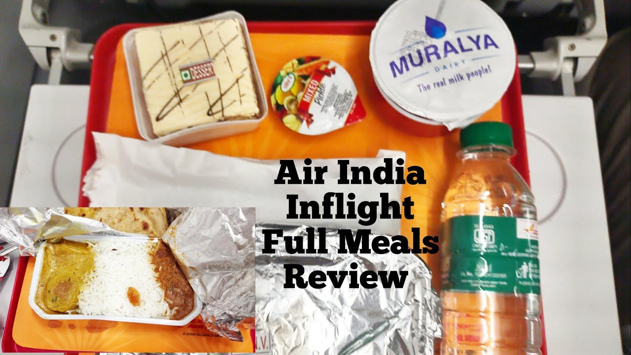 Air India Inflight Food Review