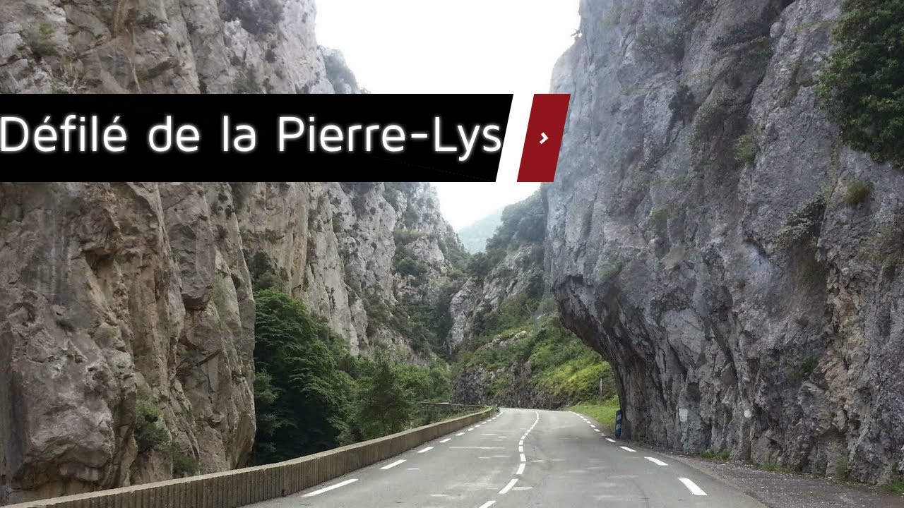 Défilé de la Pierre-Lys.