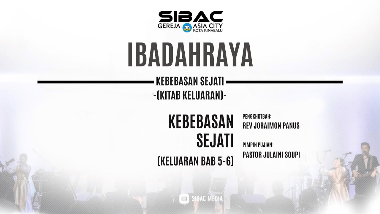 IBADAHRAYA SIB ASIA CITY | 08 FEBRUARY 2026