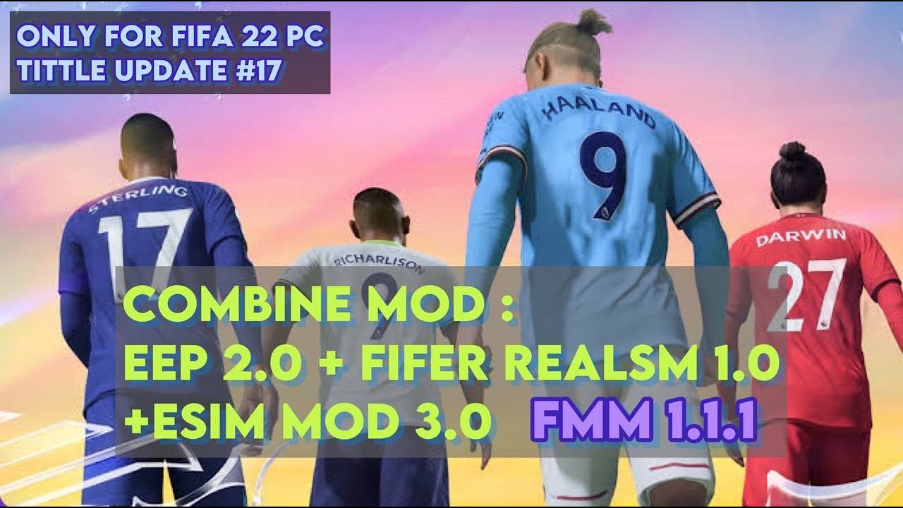 HOW TO COMBINE INSTAL EEP2.0+FIFER REALSM+ESIM for FIFA22 PC #TU17